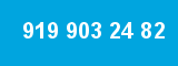 919 903 24 82 919 903 24 82